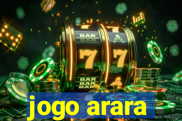 jogo arara